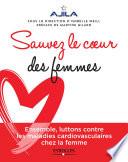 Sauvez le coeur des femmes