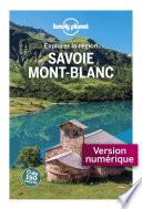Savoie - Mont Blanc - Explorer la région