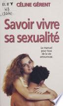 Savoir vivre sa sexualité