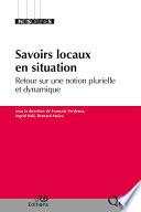 Savoirs locaux en situation