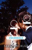 #Scandale