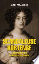 Scandaleuse Hortense