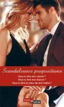 Scandaleuses propositions