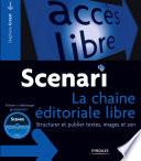 Scenari - La chaîne éditoriale libre