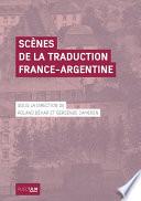Scènes de la traduction France-Argentine