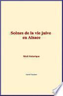 Scènes de la vie juive en Alsace