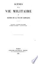 Scènes de la vie militaire et Scènes de la vie de campagne