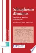 Schizophrénie débutantes