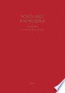 Scholarly Knowledge : Textbooks in Early Modern Europe