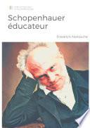 Schopenhauer éducateur