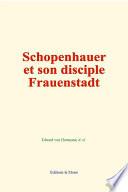 Schopenhauer et son disciple Frauenstadt