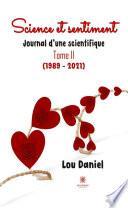 Science et sentiment - Tome 2