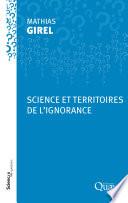 Science et territoires de l'ignorance