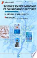 Science expérimentale et connaissance du vivant