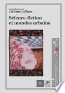 Science-fiction et mondes urbains