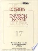 Sciences de la société et l'environnement à l'INRA (les)
