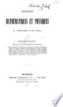 Sciences mathématiques et physiques au commencement du XIXe siècle