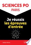 Sciences Po Paris : je réussis les épreuves d'entrée
