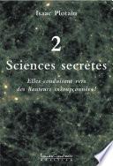 Sciences secrètes (Tome 2)