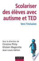 Scolariser des élèves avec autisme et TED