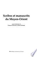 Scribes et manuscrits du Moyen-Orient