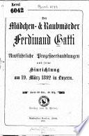 “Der” Mädchen-und Raubmörder Ferdinand Gatti