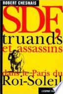 SDF, truands et assassins dans le Paris du Roi-Soleil