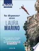 Se dépasser avec Laura Marino