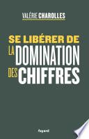 Se libérer de la domination des chiffres