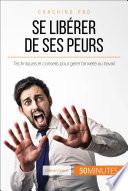 Se libérer de ses peurs