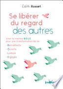 Se libérer du regard des autres