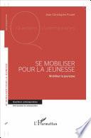 Se mobiliser pour la jeunesse
