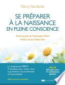 Se préparer à la naissance en pleine conscience 3ed