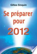 Se préparer pour 2012
