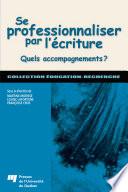 Se professionnaliser par l'ecriture