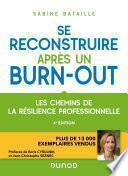 Se reconstruire après un burn-out - 4e éd.
