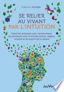 Se relier au vivant par l'intuition