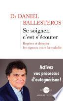Se soigner, c'est s'écouter
