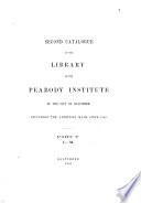 Second catalogue, including the additions made since 1882