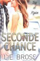 Seconde chance, Tess et Ryan