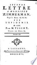 Seconde lettre à Monsieur Zimmerman ... sur l'epidémie de 1766