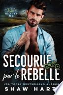 Secourue par le rebelle