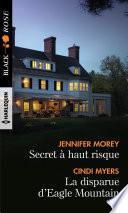 Secret à haut risque - La disparue d'Eagle Mountain