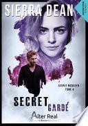 Secret gardé