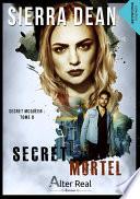 Secret mortel