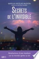 Secrets de l'invisible