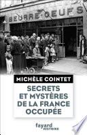 Secrets et mystères de la France occupée