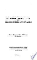 Sécurité collective et crises internationales