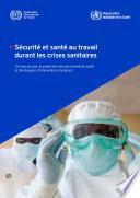 Sécurité et santé au travail durant les crises sanitaires