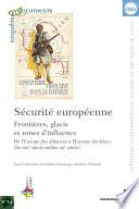 Sécurité européenne : frontières, glacis et zones d'influence